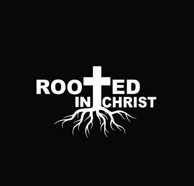 Rooted in Christ